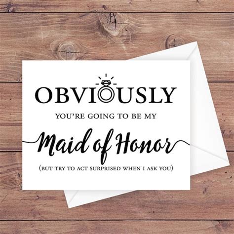 Will You Be My Maid Of Honor Card Obviously Youre Going Etsy