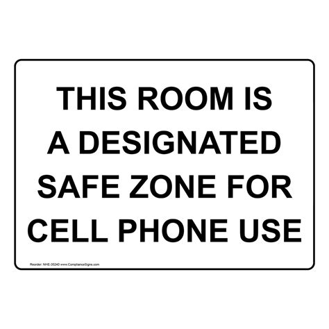 Safety Sign This Room Is A Designated Safe Zone For Cell Phone Use