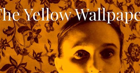 The Yellow Wallpaper Indiegogo
