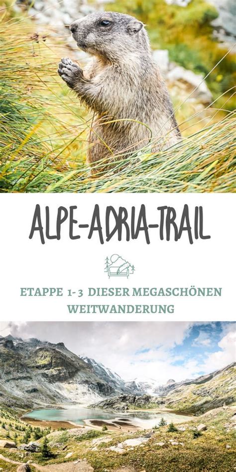 Hohe Tauern Wandern Auf Dem Alpe Adria Trail Etappe 1 3 Couchflucht