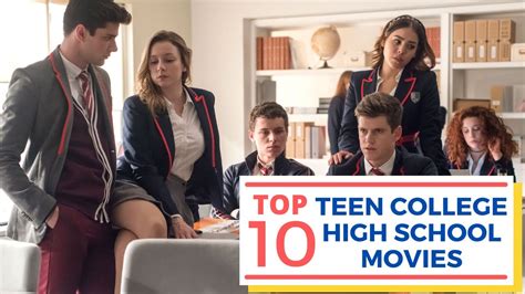 Top 10 Romantic High School College Teen Movies 2021