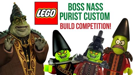 Lego Boss Nass Purist Custom Competition Winner Announced Youtube