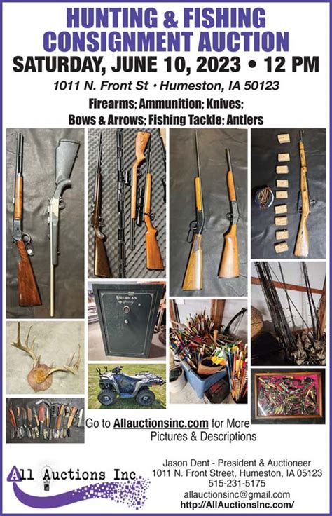 Auctions All Auctions Inc Hunting And Fishing Consignment Auction