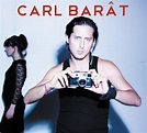 CARL BARÂT (2010), CARL BARÂT - NotodoesIndie