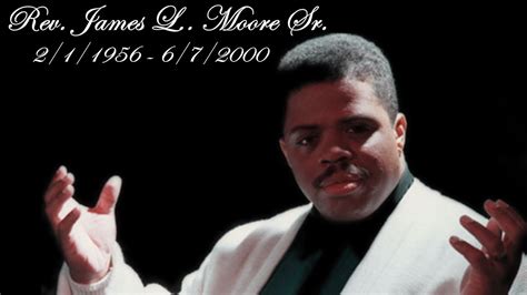 My Tribute To Rev James Moore Sr Youtube