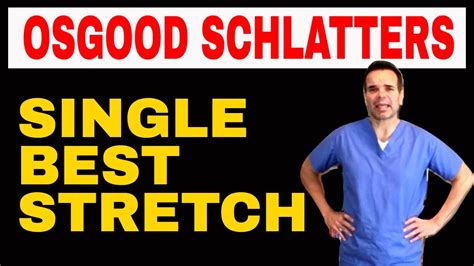 Osgood Schlatters Single Best Stretch Youtube
