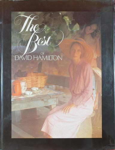 The Best Of David Hamilton By Hamilton David Near Fine Hardcover