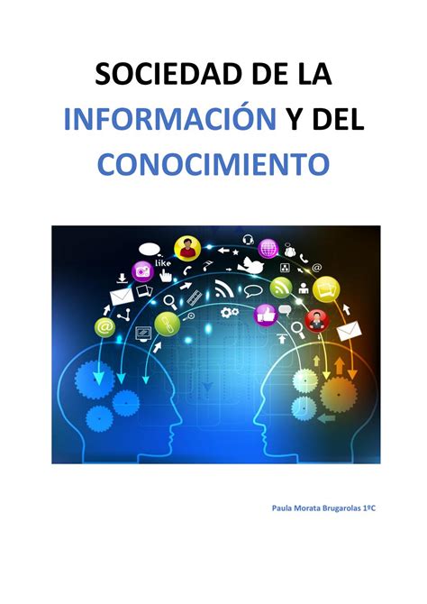 Sociedad De La Información Y Del Conocimiento By Paulamoratabruga Mur