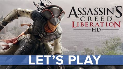 Assassin S Creed Liberation Hd Eurogamer Let S Play Live Youtube