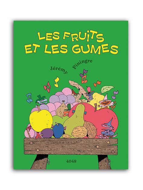 Les Fruits Et Les Gumes — 2024