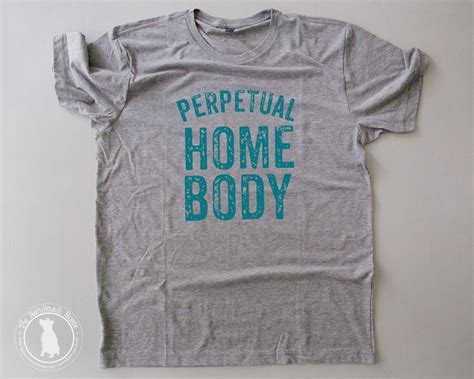 Pre Order And Save Perpetual Home Body T Shirt The Handmade Home
