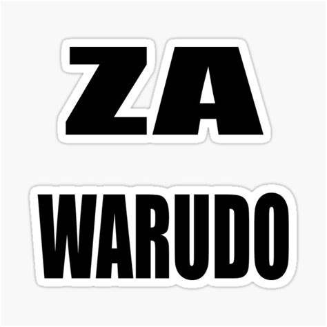 Za Warudo Ts And Merchandise Redbubble