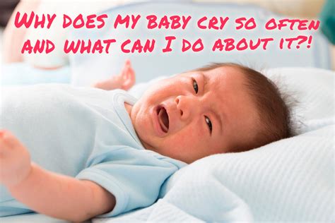 Why Does My Baby Cry So Often And What Can I Do About It Sleeping Baby