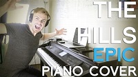 "The Hills" Piano Cover - Incredible Instrumental Version! - YouTube