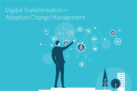 What Is Change Management And Why Is It Key To Digital Transformation