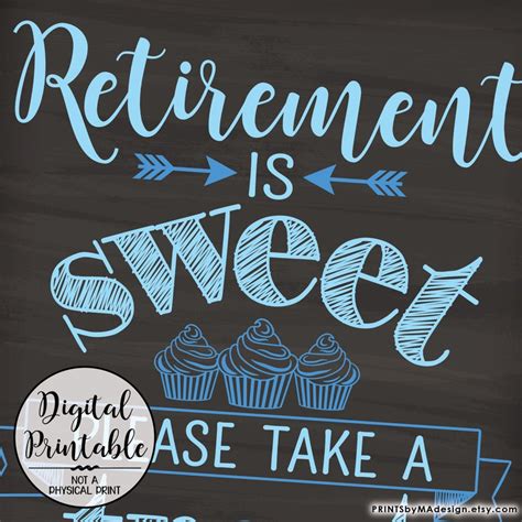 Retirement Party Sign Retirement Is Sweet Please Take A Treat Etsy