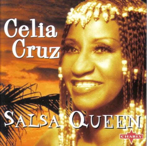 The Queen Of Salsa Lives Forever Azuca Celia Cruz Cuban Music