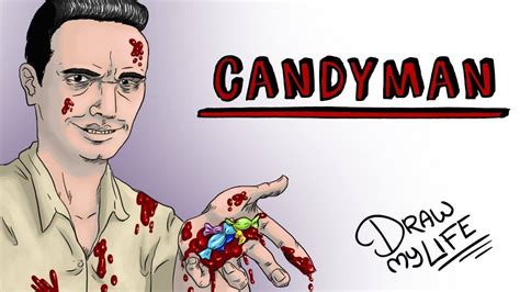 Candyman Draw My Life Candyman Draw My Life Hoy Os Contamos La