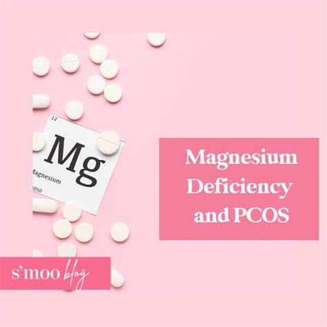 magnesium deficiency and pcos symptoms signs and treatment the s moo co