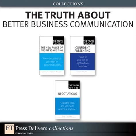 Warren buffet once told a class of business students that better communication could boost their value by fifty percent. The Truth About Better Business Communication (Collection ...