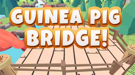 Guinea Pig Bridge Ios Android Review Gameplay Walkthrough 1080p Part 1