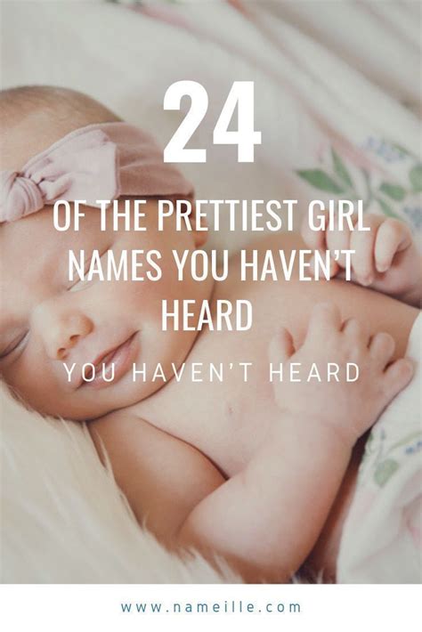 24 Of The Prettiest Girl Names You Havent Heard In 2020 Pretty Girls