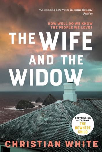 The Wife And The Widow Ebook Door Christian White Epub Boek Rakuten Kobo Nederland