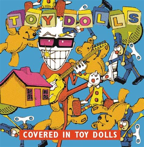 Covered In Toy Dolls Uk Cds And Vinyl
