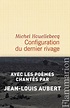Configuration du dernier rivage de Michel Houellebecq - Grand Format ...
