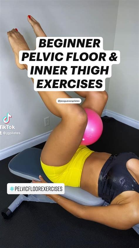 BEGINNER PELVIC FLOOR INNER THIGH EXERCISES In Exercise Thigh Exercises Pelvic Floor