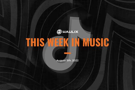 This Week In Music August 5 2022 Haulix Daily