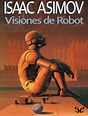 ≡ ISSUU ᐈ Isaac Asimov. Sueños de Robot. ebook pdf