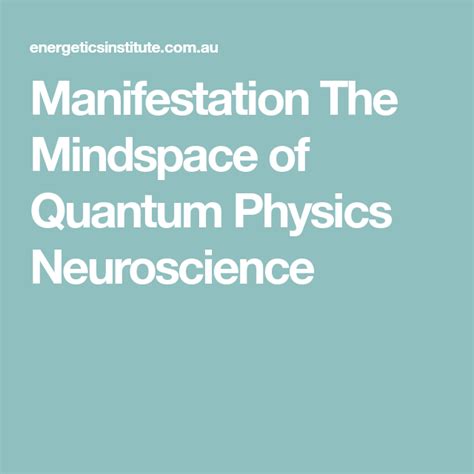 Quantum Physics Neuroscience Quantum Physics Neuroscience Physics
