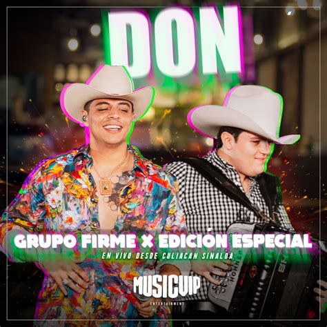 ‎don En Vivo Single Album By Grupo Firme And Edición Especial