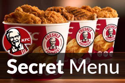 The fried chicken chain has special equipment and hygiene procedures. Kentucky Fried Chicken (KFC) Secret Menu Items May 2018 ...