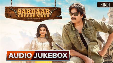 Sardaar Gabbar Singh Hindi Songs Audio Jukebox Youtube