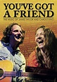 You've Got A Friend - The Music of James Taylor & Carole King ...