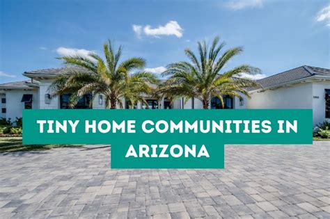 Tiny Home Communities In Arizona Tiny House Arena