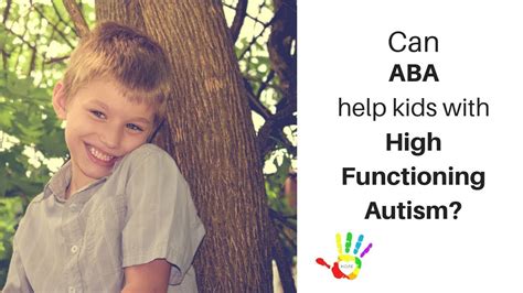 Can Aba Help Children With High Functioning Autism Youtube