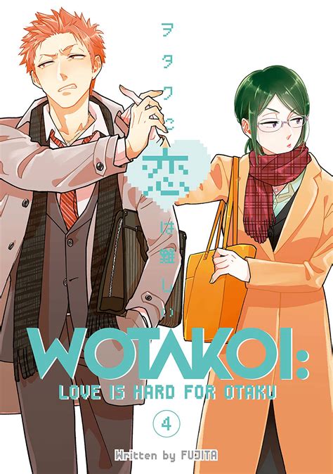 Wotakoi Love Is Hard For An Otaku Manga Volume 4 Review Eng Version