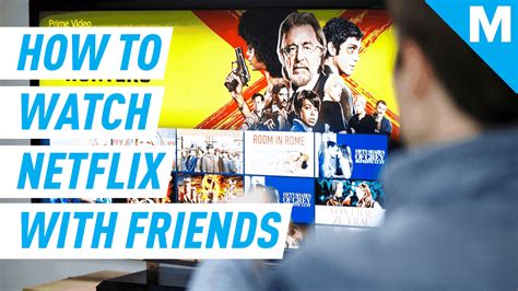 How To Watch Netflix And More Together Online Without Being In The Same Room Dlsserve