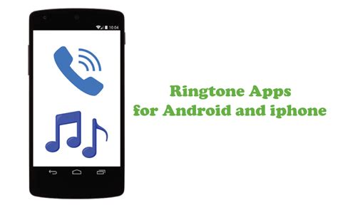 Ringtone Apps For Android And Iphone Javatpoint