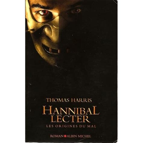Hannibal Lecter Les Origines Du Mal Hannibal Lecter Les Origines Du Mal