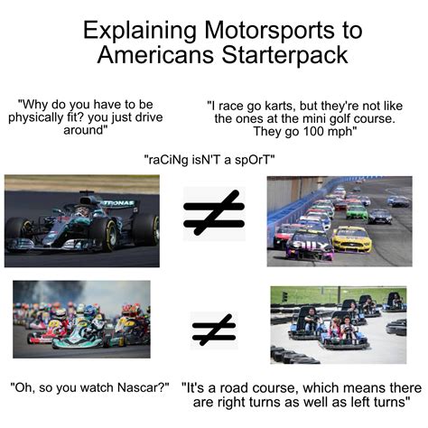 Trying To Explain Motorsports To Americans Starterpack R