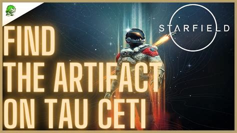 Starfield Find The Artifact On Tau Ceti YouTube