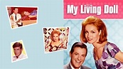 My Living Doll - CBS Series - Where To Watch