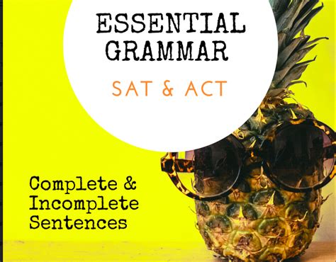 Act And Sat Punctuation 101 Complete And Incomplete Sentences Prepmaven