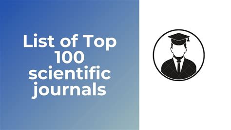 New Top 100 Scientific Journals With High Impact Factors Research