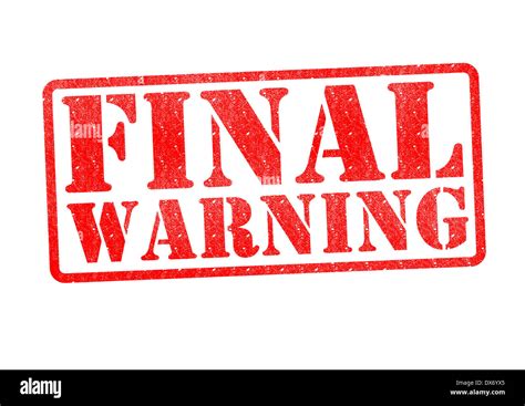 Final Warning Rubber Stamp Over A White Background Stock Photo Alamy