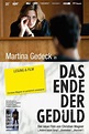 Das Ende der Geduld (2014) - FilmAffinity